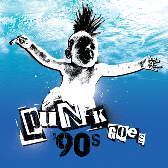 Featured image for “Punk Goes 90’s”
