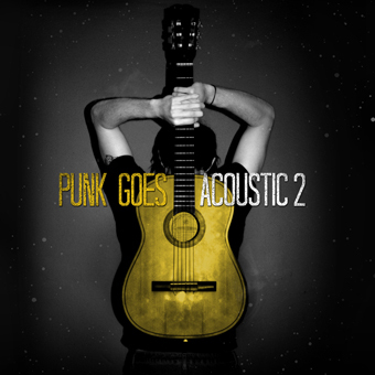 Featured image for “Punk Goes Acoustic 2”
