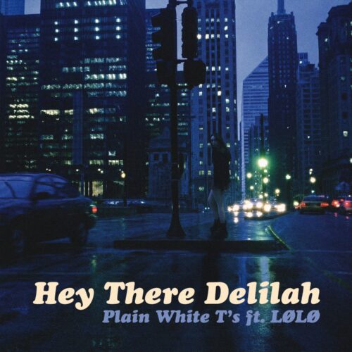 Album art for “Hey There Delilah (ft. LØLØ)”